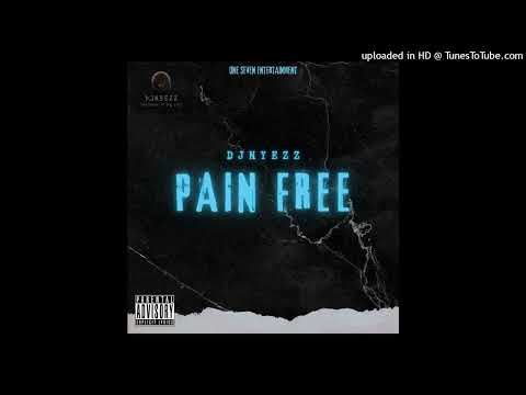 DjNyezz - Pain Free (ProdBy. RicoGotThatFye)
