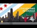 Why Are There So Many Lithuanians In Chicago?