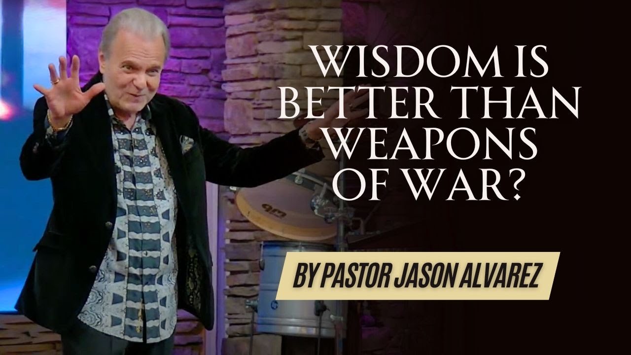 Wisdom is Better  Than Weapons of War