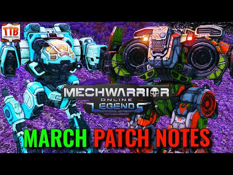New LEGENDARY MECHS, new maps, new branding - March Patch news! - Mechwarrior Online Legends 2023