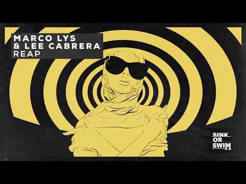 Marco Lys & Lee Cabrera - Reap (Official Audio)
