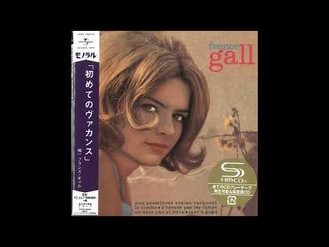 France Gall - France Gall (2017 SHM-CD Remaster) (Full Album)