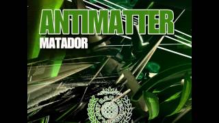Antimatter - Goin n Goin (Remix)