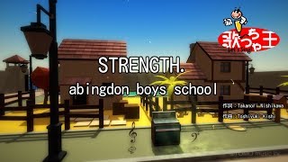 【カラオケ】STRENGTH./abingdon boys school