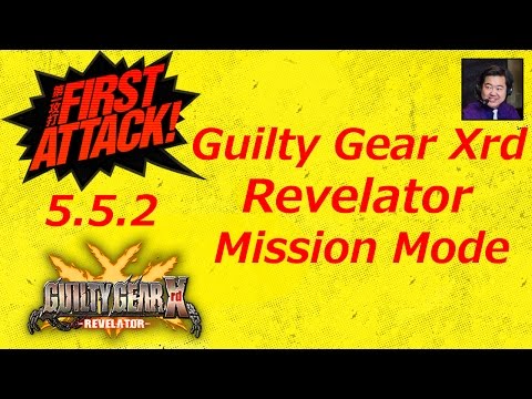 Learning Guilty Gear Xrd Revelator: Mission Mode (FA5.5.2)