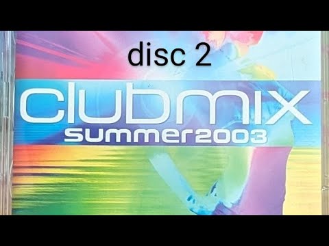 CLUB MIX summer 2003, disc 2