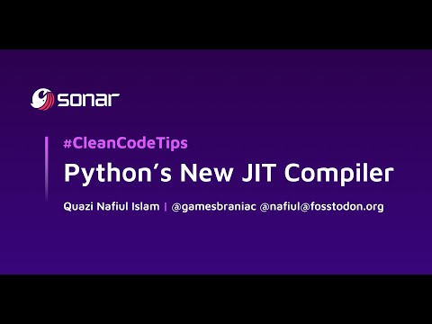 Sonar Clean Code Tips: Understanding Python's New JIT Compiler