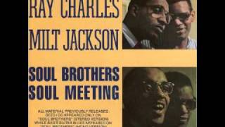 Soul Meeting - Ray Charles and Milt Jackson
