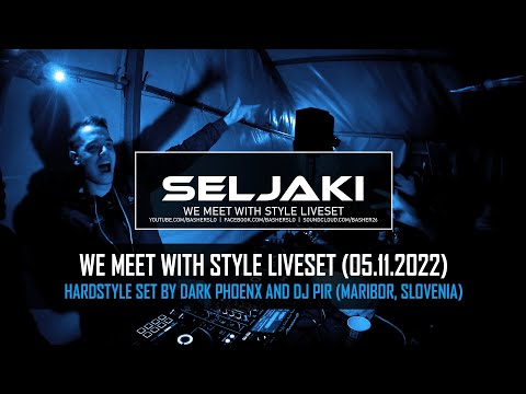 Basher | Seljaki @ We Meet With Style 2022 | Freestyle, Hardstyle Remixes Liveset | Slovenia