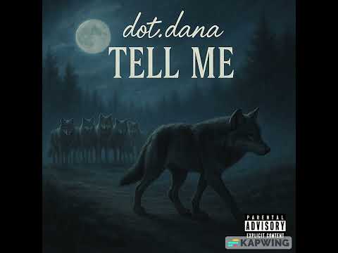 dot.dana - tell me (cover freestyle)