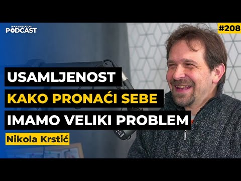 Zašto se osećamo usamljeno: vodič za pronalaženje smisla u besmislu — Nikola Krstić | IKP E208