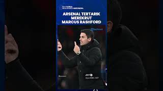 Arsenal Minat Datangkan Rashford Bintang Manchester United, Siap Bersaing Dengan 2 Klub Besar Eropa