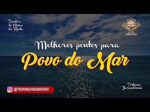 Melhores Pontos para o Povo do Mar