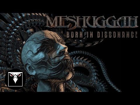 MESHUGGAH - Born In Dissonance (OFFICIAL LYRIC VIDEO) | ATOMIC FIRE RECORDS