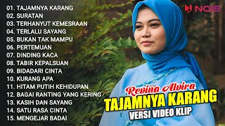 Download lagu REVINA ALVIRA 'TAJAMNYA KARANG' FULL ALBUM DANGDUT KLASIK VERSI GASENTRA PAJAMPANGAN | VIDEO KLIP mp3