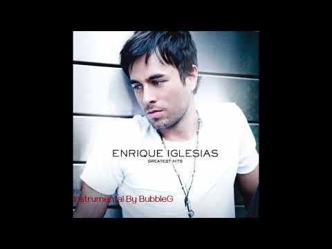 Enrique Iglesias - Takin' Back My Love [Instrumental]