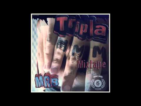 Mrb-"Oro-Scopo" Feat.Remmy-Tripla M mixtape (Microfili)