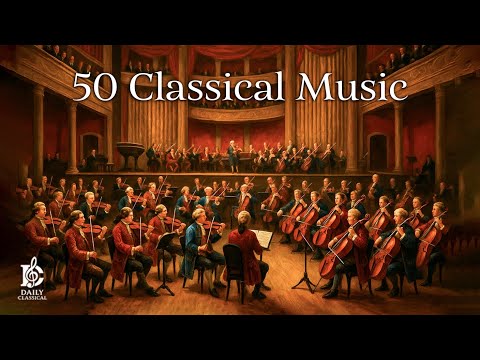 50 de capodopere ale muzicii clasice pentru relaxare și suflet – Beethoven, Mozart, Chopin, Debussy