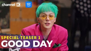 Download lagu [TEASER] ''Good Day'' G-Dragon is uniting top stars to create a masterpiece ! Stream on #ChannelK mp3
