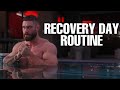 Recovery Day Routine