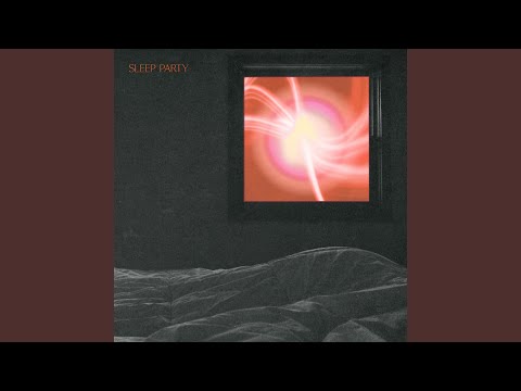 SLEEP PARTY (feat. mindfreakkk)