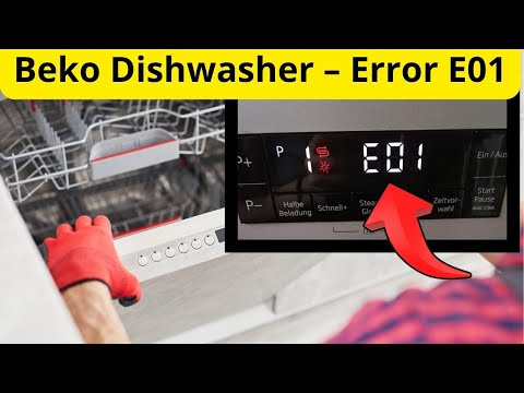 Beko Geschirrspüler Fehler E01 – Bedeutung und einfache Lösung!