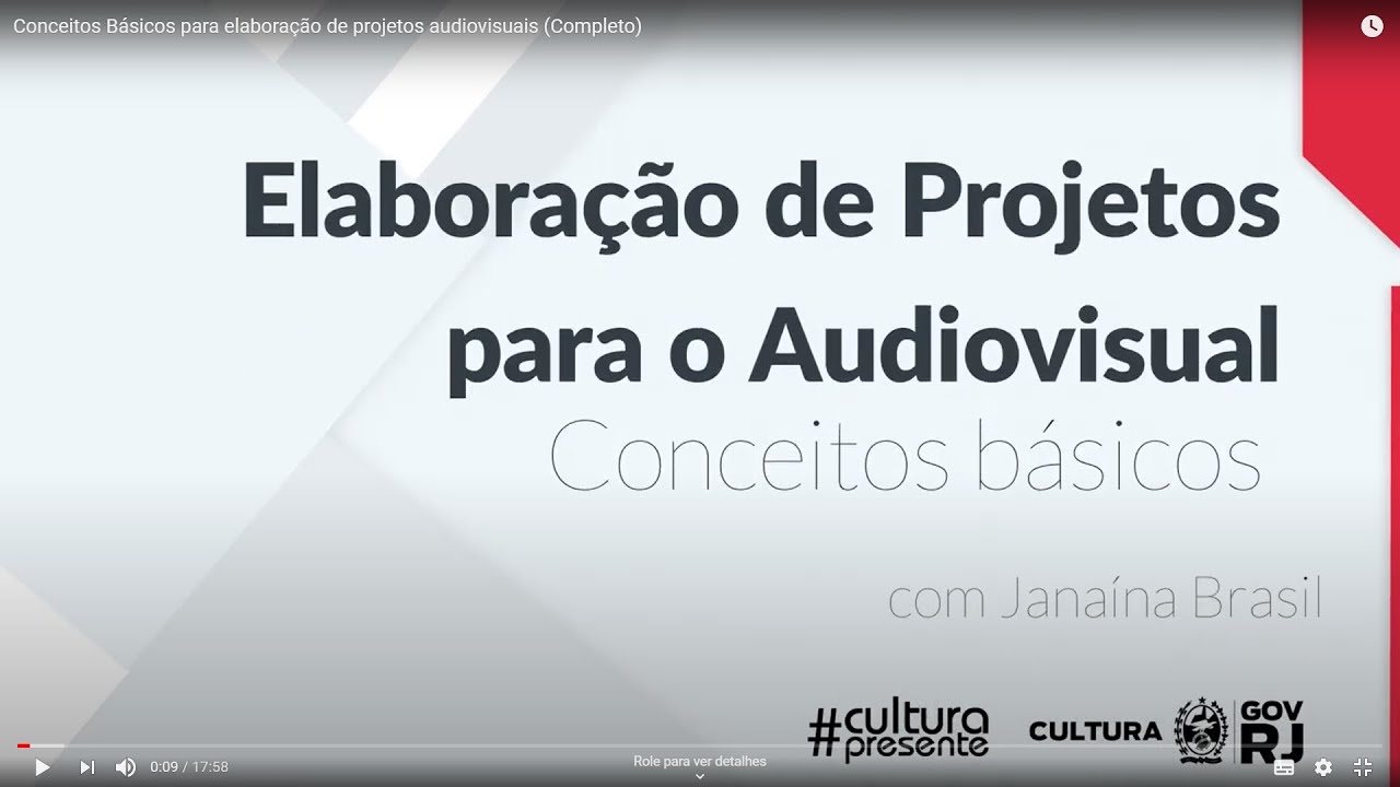 Curso Conceitos Básicos para Elaboração de Projetos Audiovisuais (Completo)