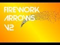 Firework Arrows V2 