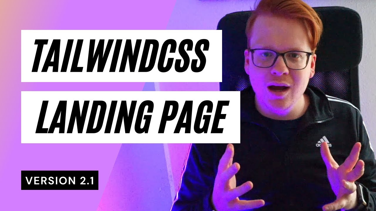 Tailwind CSS - Building a Landing Page