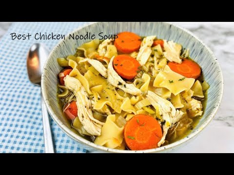 BEST CHICKEN NOODLE SOUP | Healthy Soup Recipe
