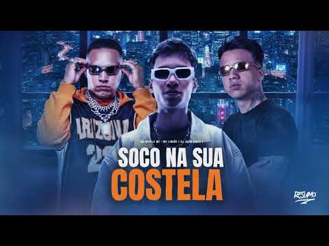SOCO NA SUA COSTELA - MC MURILO MT  e MC LINDÃO ( DJ JHOW BEATS )