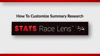How to Customize Summary Research In Race Lens