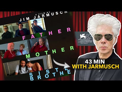 Jim Jarmusch on Making FATHER MOTHER SISTER BROTHER (Venice Golden Lion)
