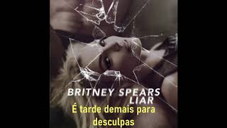 Liar - Britney Spears Legendado PT-BR