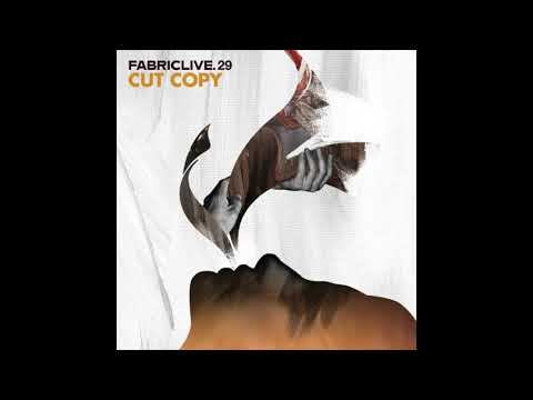Fabriclive 29 - Cut Copy (2006) Full Mix Album