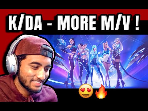 First Time Reacting to K/DA !! | K/DA - MORE M/V Reaction !!
