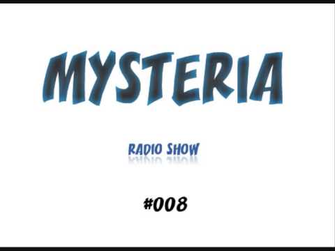 Mysteria Radio Show #008