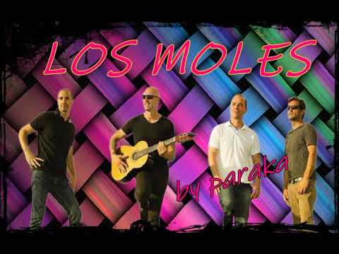 LOS MOLES - OH MI SEÑOR.  BŸ PÂRÂKÂ ® 🎧