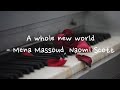 A whole new world(Aladdin 2019 OST)-Mena Massoud,Naomi Scott