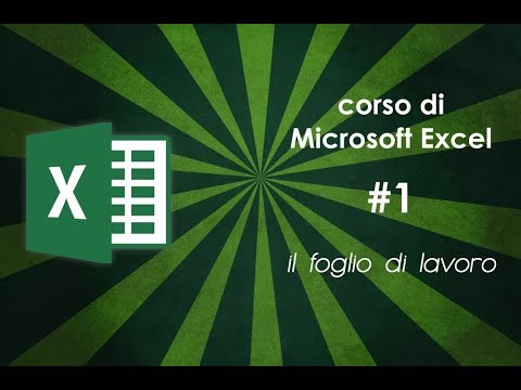 Corso completo di Excel - Lezione #1 - Il foglio di lavoro