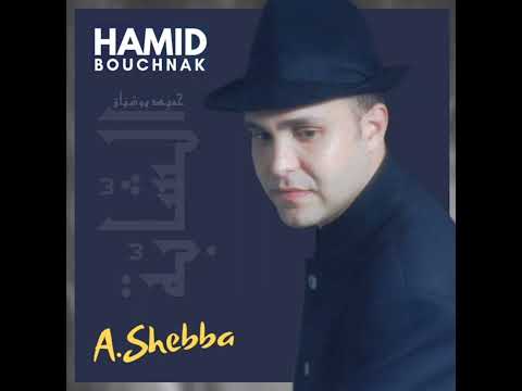Hamid Bouchnak - A.Shebba (fast)