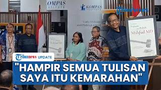 Mahfud MD Ungkap Isi Buku 'Pemikiran Hukum & Politik': Tulisan Saya Itu Kemarahan terhadap Politik