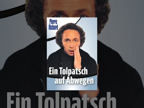 Ein Tolpatsch auf Abwegen