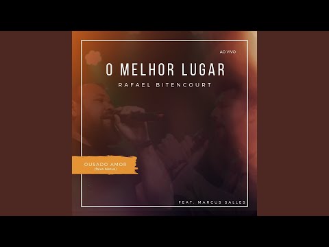 O Melhor Lugar (Ao Vivo)