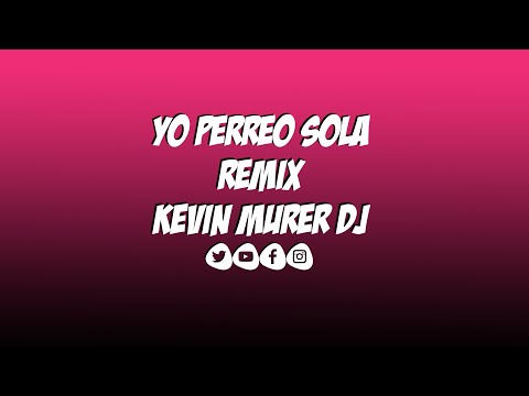 Bad Bunny  - Yo Perreo Sola - Remix By Kevin Murer Dj (Fiestero Remix)