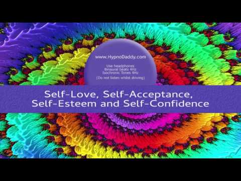 Self Love, Self Acceptance, Self Esteem and Self Confidence - Subliminal