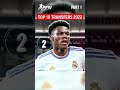 Top 10 Transfers 2022 Top10 Movies Wow Goviral Money Facts Viral Hot Youtube Shorts