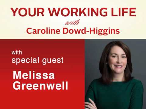 Your Working Life with Melissa Greenwell