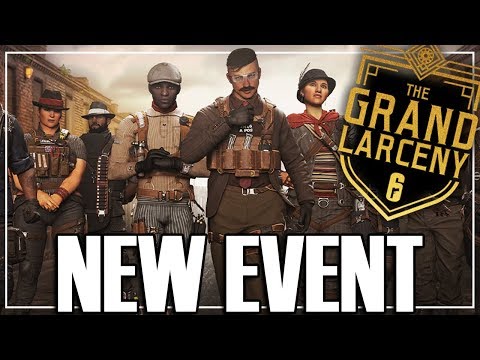 The Grand Larceny Event - Rainbow Six Siege
