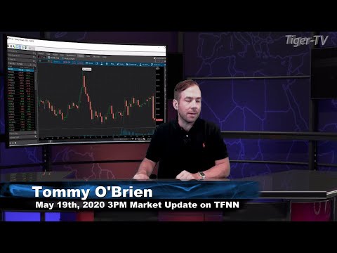May 19th, 3PM ET Market Update on TFNN - 2020